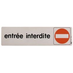 Plaque d identification "Entrée interdite" - 4.7 x 17 cm - Alu gravé